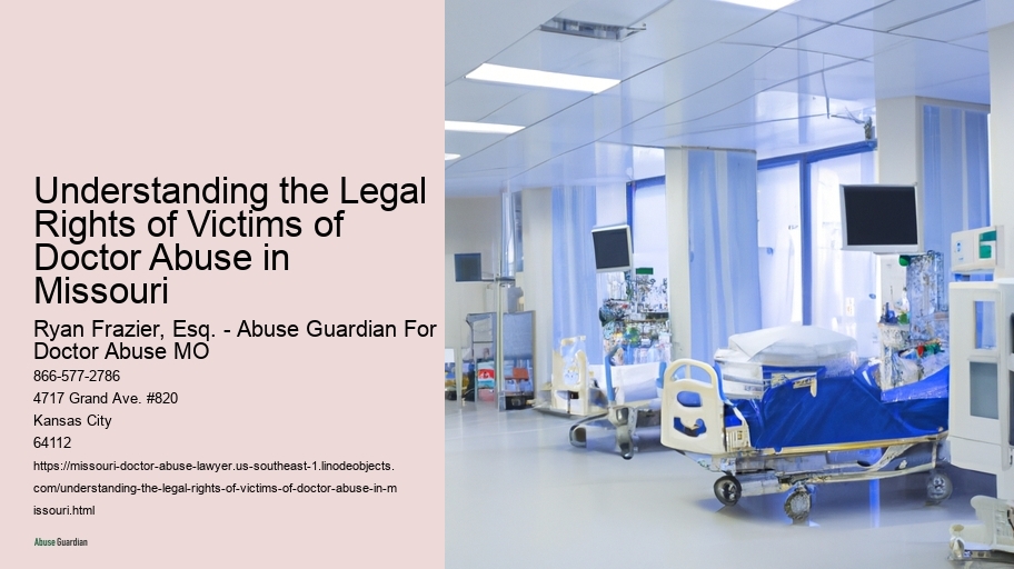 Understanding the Legal Rights of Victims of Doctor Abuse in Missouri 