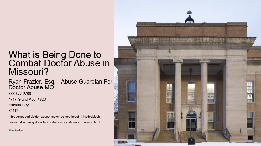 What is Being Done to Combat Doctor Abuse in Missouri?
